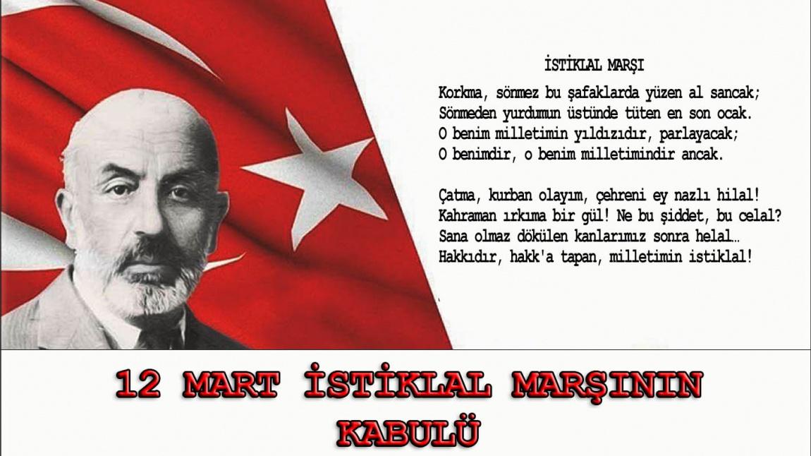 12 Mart İstiklal Marşının Kabulü Programımız